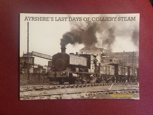 Ayrshire's Last Days of Colliery Steam : Tom Heavyside - Bild 1 von 4