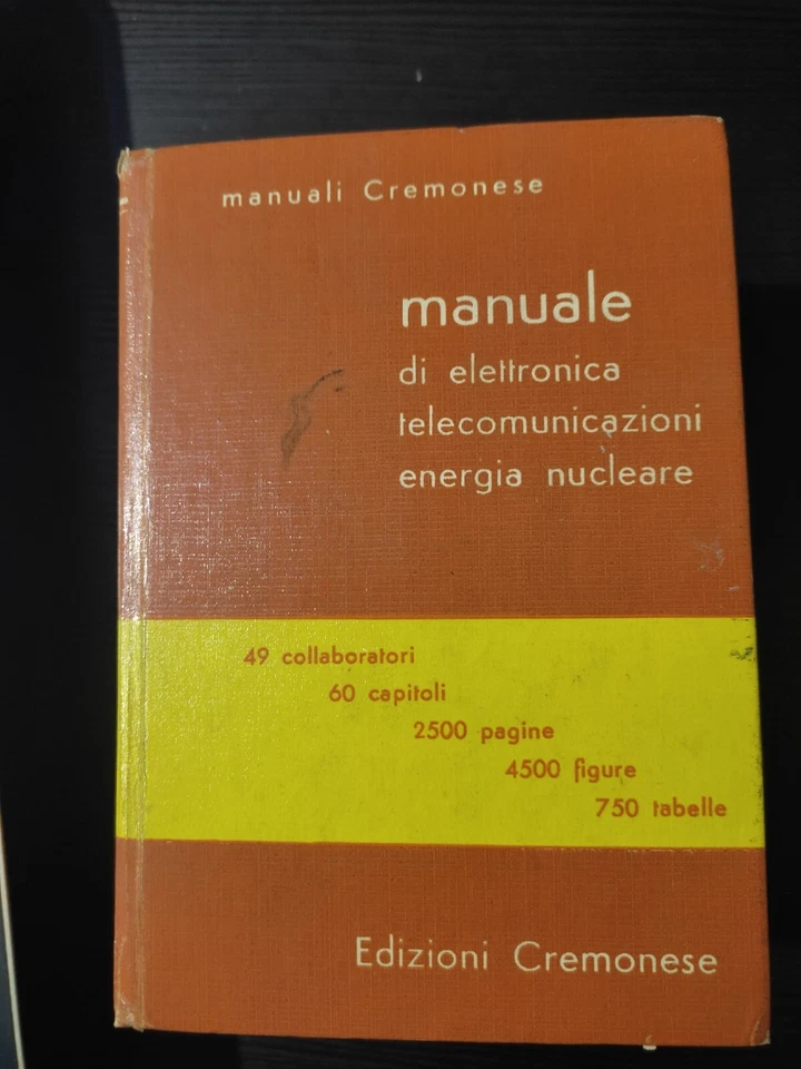 Manuale di Elettronica Telecomunicazioni Energia Nucleare Manuali - Immagine 1 di 1