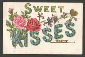 Antique Valentine Postcard - Sweet Kisses From .... Embossed - 1909 - Picture 1 of 2