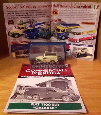 FIAT 1100 ELR GALBANI 1951 EAGLEMOSS N°1 VEICOLI COMMERCIALI D'EPOCA Scala 1:43 - Immagine 1 di 4