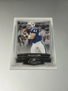 2008 Donruss Classics DALLAS CLARK #45 Indianapolis Colts Football - Picture 1 of 2