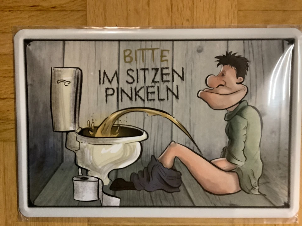 BITTE IM SITZEN PINKEL Blechschild 20x30cm Dekoschild Funschild - Bild 1 von 1