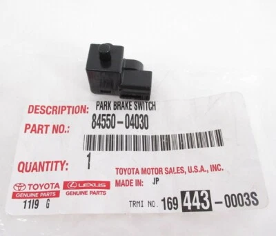 Interruptor de advertencia de freno de estacionamiento genuino OEM Toyota 84550-04030 2009-2018 Sequoia Foto 1 de 4