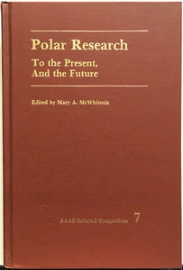 McWhinnie: Polar Research: To the Present, and the Future (Westview, 1978) - Picture 1 of 4