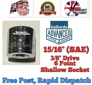15/16” A/F Halfords Advanced 3/8” Drive Shallow Socket Tool 6 Point FREE POST - Picture 1 of 2