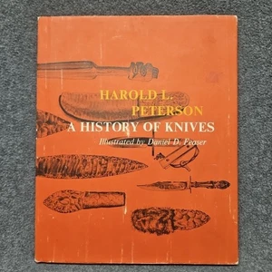 A History of Knives Harold Leslie Peterson - Picture 1 of 7