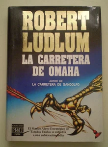 C357 LA ROAD DE OMAHA ROBERT LUDLUM PLAZA & JANES LINGUA SPAGNOLO - Bild 1 von 1