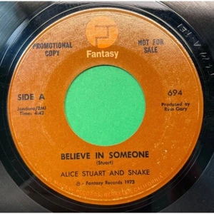 Alice Stuart and Snake Believe in Someone / Golden Rocket 45 Rock Promo Fantasy - Bild 1 von 4