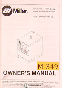 Miller Syncrowave 250, Welding Machine, Owners Manual Year (1993)