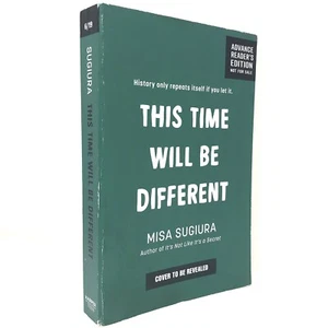 (ARC) This Time Will Be Different by Misa Sugiura ~ First Edition - Picture 1 of 5
