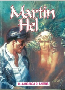Martin Hel n.6 del 1999 "alla ricerca di Sheeba"! Ottimo Eura Editoriale ▓ - Imagen 1 de 1