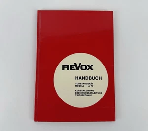 Handbuch Vintage Tonbandgerät Revox A77 - Kurzanleitung Bedienung Tricktechnik - Bild 1 von 4