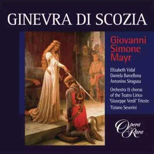 ██ OPER ║ Giovanni Simone Mayr ║ GINEVRA DI SCOZIA ║ 3CD - Bild 1 von 1