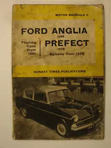 Ford Anglia 105E, Prefect 107E & Thames Vans (Repair, Maintenance, Performance) - Picture 1 of 18