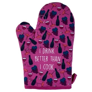 Guante de cocina gráfico de vino divertido para horno I Drink Better Than I Cook - Imagen 1 de 9