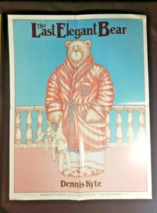 The Last Elegant Bear by Dennis Kyte Simon Schuster Promo Poster - Picture 1 of 5