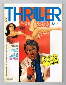 *** THRILLER n° 4 *** 1981 - Spécial William Irish - Ed. Campus // BE + - Picture 1 of 2
