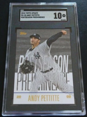 2018 Topps Update PO-30 Andy Pettitte Postseason Preeminence SGC 10 Gem Mint - Image 1 of 2