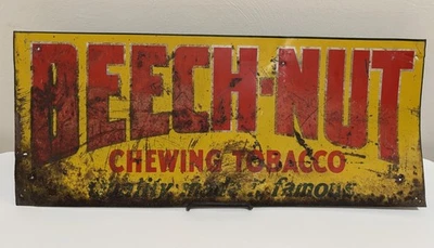 Vintage Original Beech Nut Chewing Tobacco Tin Sign Quality Made It Famous - Image 1 of 4