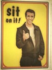 SIT ON IT! HAPPY DAYS / FONZIE "HENRY WINKLER" 1970