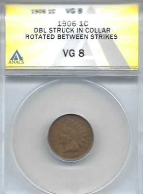 1906 Philadelphia Indian Cent ANACS Authenticated VG 8 DBL Struck Rotated Strike - Image 1 of 4