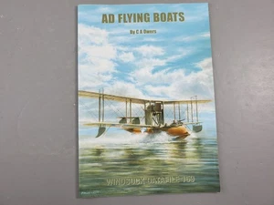 Windsock Datafile 159 AD Flying Boats C A Owers WWI Aircraft - Picture 1 of 11
