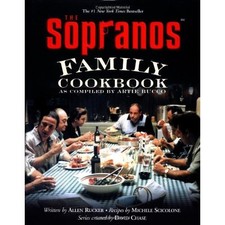 The Sopranos Family Cookbook: As Compiled by Artie Bucco Bucco, Artie/ Scicolone