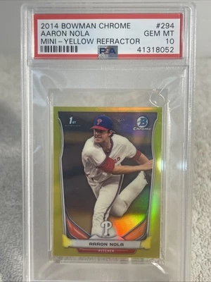 2014 Bowman Chrome Aaron Nola 1st Bowman Mini Yellow Refractor 12/25 #294 PSA 10 - Image 1 of 3