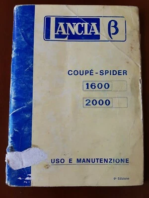 Manuale "LANCIA BETA COUPÉ - SPIDER 1600 - 2000" Uso e Manutenzione 6a edizione - Immagine 1 di 4