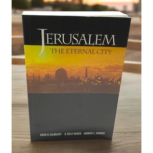 Jerusalem The Eternal City David Galbraith 1st Ed Paperback 2008 LDS History - Imagen 1 de 10