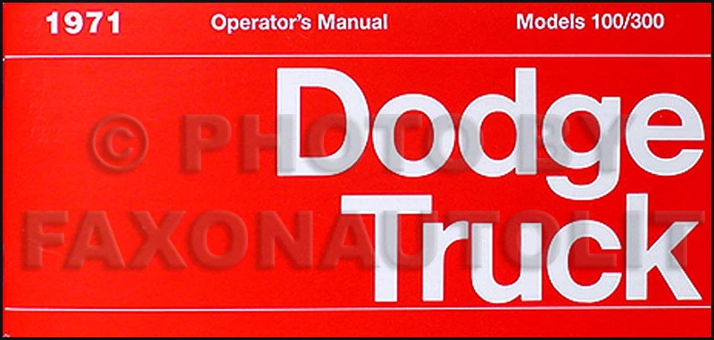 Dodge Truck 1971 camioneta manual para propietarios camioneta 4x4 dueño D100-D300 W100-W300 B100-300 Foto 1 de 1