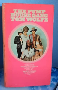 The Pump House Gang. Tom Wolfe. Bantam Books 1978 - Picture 1 of 22