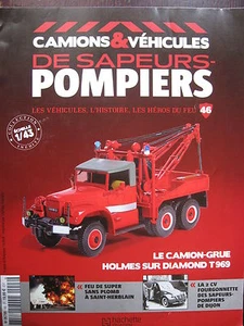 FASCICULE CAMIONS VEHICULES SAPEURS POMPIERS 46 DIAMOND HOLMES DEPANNEUSE - Imagen 1 de 2