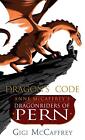 Dragon's Code | Anne McCaffrey's Dragonriders of Pern | Gigi McCaffrey | Buch