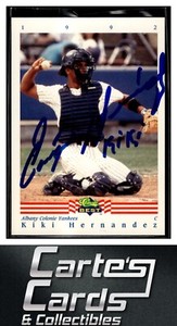 Kiki Hernandez 1992 Classic Best #102 Yankees TTM/IP Signed Autographed