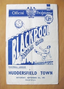 BLACKPOOL v HUDDERSFIELD TOWN 1953/1954 *VG Condition Football Programme* - Picture 1 of 1