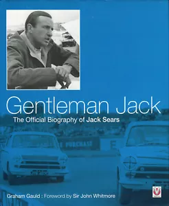 Gentleman Jack: The Official Biography of Jack Sears - Libro di corse automobilistiche - Foto 1 di 1