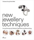 New Jewellery Techniques: Curved Scoring and Folding for Meta... - 9788417656744