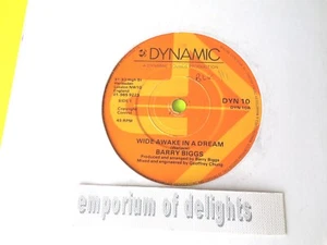 BARRY BIGGS - Wide Awake In A Dream DYNAMIC LABEL 7 inch vinyl Ex - Picture 1 of 1