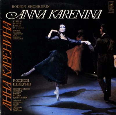 SHCHEDRIN Anna Karenina Ballet SIMONOV Bolshoi TO Melodiya CM-4003 2LP Stereo NM - Image 1 of 3