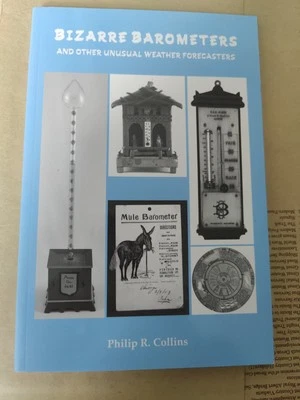 Philips Collins Bizarre Barometers and Other Unusual Forecasters. Very Crisp  - Image 1 of 4