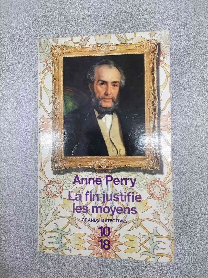 La fin justifie les moyens | Anne Perry | Bon état - Photo 1/1