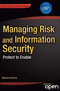 Managing Risk and Information Security: Protect to Enable Paperback Book - Bild 1 von 2