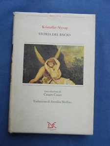 KRISTOFFER NYROP-STORIA DEL BACIO-TRAD. DI ANNALISA MERLINO-DONZELLI ED. 1995 - Imagen 1 de 1