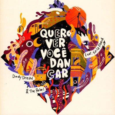 Dedy Dread & The Rebel - Quero Ver Voce Danca (Vinyl 12" - 2021 - US - Original) - Bild 1 von 2