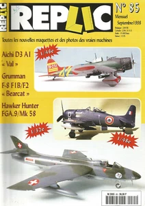REPLIC N°85 AICHI D3 A1 "VAL" / GRUMMAN F-8 F1B/F2 "BEARCAT"/HAWKER HUNTER FGA.9 - Picture 1 of 2