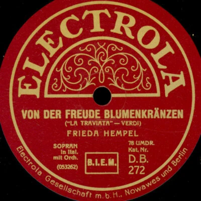 FRIEDA HEMPEL -SOPRAN- "La Traviata" Von der Freude....   Schellackplatte G4519 - Bild 1 von 2