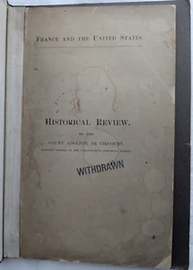 France and the United States Historical Review; 1877 Count Adolphe De Circourt - Imagen 1 de 9