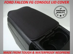 NEOPRENE CONSOLE LID COVER FITS FORD FALCON FG XR6 XR8 JUNE 2010-NOW (WETSUIT) - Picture 1 of 11