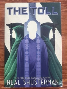 The Toll Book 3 Arc of a Scythe Series Neal Shusterman Hardcover Dust Jacket - Imagen 1 de 10